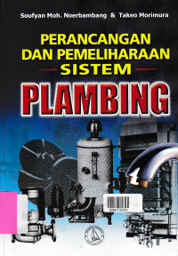 PERANCANGAN DAN PEMELIHARAAN SISTEM PLAMBING