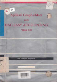 APLIKASI GRAPH + MATE PADA DAC EASY ACCOUNTING VERSI 3.0