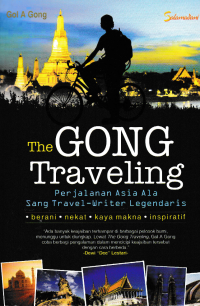 THE GOING TRAVELLING; Perjalanan Asia Ala Sang Travel-Writer Legendaris