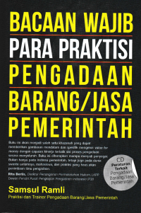 Image of BACAAN WAJIB PARA PRAKTISI PENGADAAN BARANG/JASA PEMERINTAH