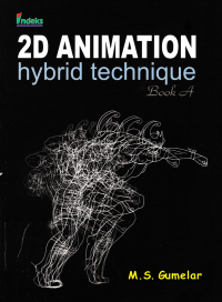 Image of 2D ANIMATION; Hybrid Technique Book A