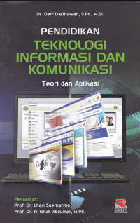 Image of PENDIDIKAN TEKNOLOGI INFORMASI DAN KOMUNIKASI; Teori dan Aplikasi