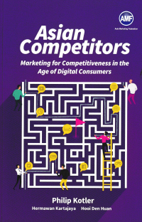Image of ASIAN COMPETITORS : Marketing for Competitiveness in the Age of Digital Consumers