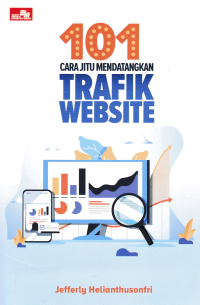 101 CARA JITU MENDATANGKAN TRAFIK WEBSITE