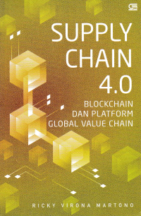Image of SUPPLY CHAIN 4.0 : Blockchain dan Platform Global Value Chain