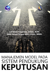 Image of MANAJEMEN MODEL PADA SISTEM PENDUKUNG KEPUTUSAN