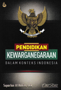 PENDIDIKAN KEWARGANEGARAAN DALAM KONTEKS INDONESIA