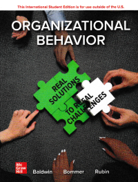 ORGANIZATIONAL BEHAVIOR : Real Solutions to Real Challenges