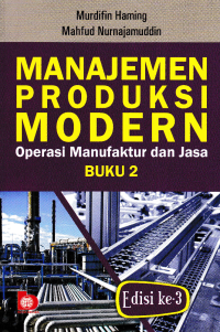 Image of MANAJEMEN PRODUKSI MODERN : Operasi Manufaktur dan Jasa Buku 2 Edisi 3