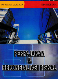 PERPAJAKAN & REKONSIALISASI FISKAL