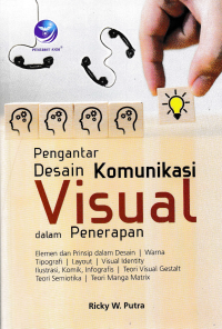 PENGANTAR DESAIN KOMUNIKASI VISUAL DALAM PENERAPAN