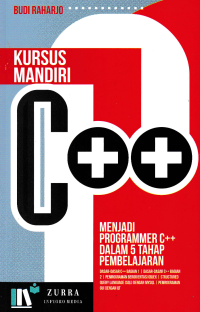 KURSUS MANDIRI C++ : Menjadi Programmer C++ dalam 5 Tahap Pembelajaran