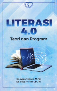 LITERASI 4.0 TEORI DAN PROGRAM