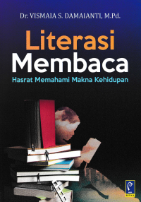 Image of LITERASI MEMBACA : Hasrat Memahami Makna Kehidupan