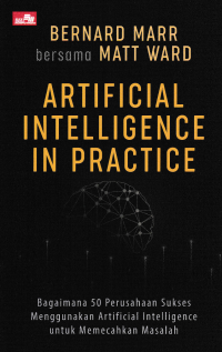 ARTIFICIAL INTELLIGENCE IN PRACTICE