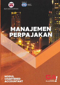 Image of MODUL CHARTERED ACCCOUNTANT : Manajemen Perpajakan
