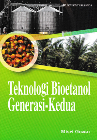Image of TEKNOLOGI BIOETANOL GENERASI KEDUA