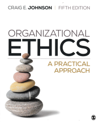 ORGANIZATONAL ETHICS A PRATICAL APPROACH