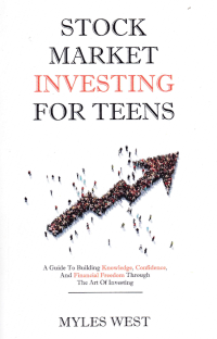 STOCK MARKET INVESTING FOR TEENS