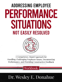 Image of ADDRESSING EMPLOYEE PERFORMANCE STUATIONS OT EASILY RESOLVED