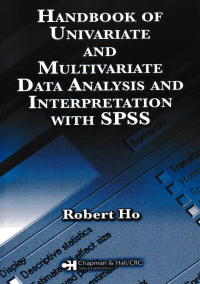 Image of HANDBOOK OF UNIVARIATE AND MULTIVARIATE DATA ANALYSIS AND INTERPRETATION WITH SPSS