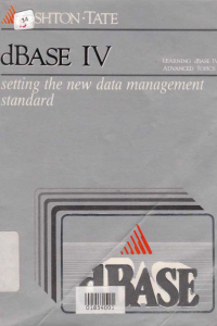 Image of DBASE IV; Learning dBase IV Advanced Topics (Setting The New Data Management Standard)