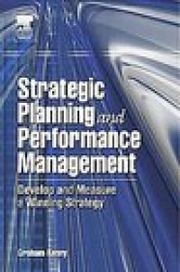 Image of STRATEGIC PLANNING AND PERFORMANCE MANAGEMENT: Develop and Measure a Winning Strategy