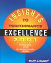 INSIGHTS TO PERFORMANCE EXCELLENCE 2001 + CD