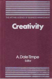 Image of CREATIVITY; The Art and Science of Business Management