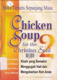 CHICKEN SOUP FOR THE CHRISTIAN SOUL