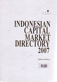 INDONESIAN CAPITAL MARKET DIRECTORY 2007