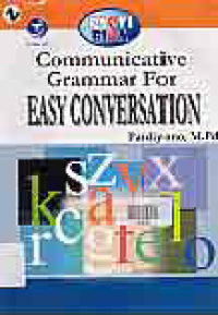 COMMUNICATIVE GRAMMAR FOR EASY CONVERSATION