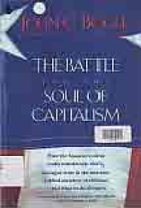 THE BATTLE FOR THE SOUL OF CAPITALISM