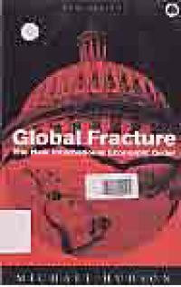 GLOBAL FRACTURE; The New International Economic Order