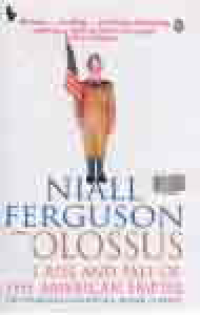 Image of COLOSSUS : THE RISE AND FALL OF THE AMERICAN EMPIRE