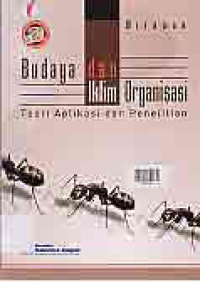 Image of BUDAYA DAN IKLIM ORGANISASI; Teori Aplikasi dan Penelitian