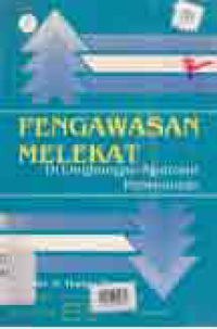 Image of PENGAWASAN MELEKAT DI LINGKUNGAN APARATUR PEMERINTAH