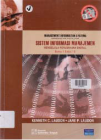 Image of SISTEM INFORMASI MANAJEMEN; Mengelola Perusahaan Digital (Buku 1)