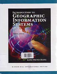 INTRODUCTION TO GEOGRAPHIC INFORMATION SYSTEMS + CD