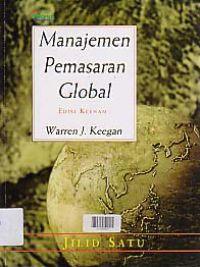 Image of MANAJEMEN PEMASARAN GLOBAL (Jilid 1)
