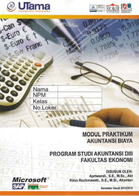 MODUL PRAKTIKUM AKUNTANSI BIAYA + Buku Kerja (D3-Ak)