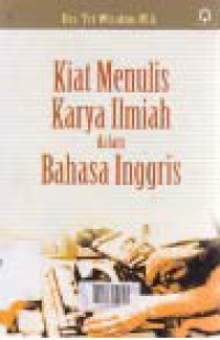Image of KIAT MENULIS KARYA ILMIAH DALAM BAHASA INGGRIS