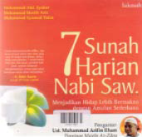 (TUJUH) 7 SUNAH HARIAN NABI SAW; Menjadi Hidup Lebih Bermakna dengan Amalan Sederhana