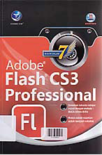 MAHIR DALAM 7 HARI ADOBE FLASH CS3 PROFESSIONAL