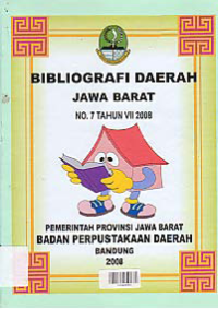 Image of BIBLIOGRAFI DAERAH JAWA BARAT NO.7 TAHUN VII 2008