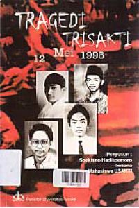 TRAGEDI TRISAKTI 12 MEI 1998