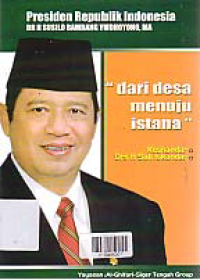 PRESIDEN REPUBLIK INDONESIA DR.H SUSILO BAMBANG YUDHOYONO, MA