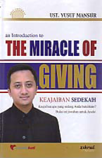 AN INTRODUCTION TO THE MIRACLE OF GIVING