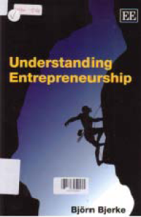 UNDERSTANDING ENTREPRENEURSHIP