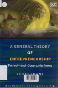 Image of A GENERAL THEORY OF ENTREPRENEURSHIP